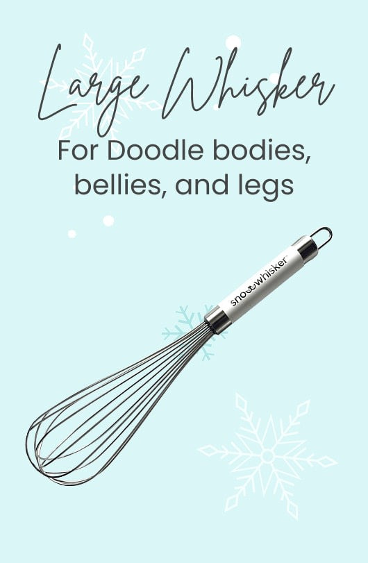 A large metal whisk with a white handle labeled 'snow-whisker' on a light blue background with decorative text reading 'Large Whisker For Doodle bodies, bellies, and legs' and white snowflake graphics.